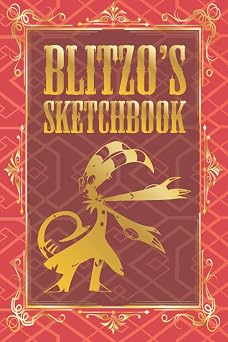 BLITZOS SKETCH BOOK - HELLUVA BOSS STYLE SKETCH BOOK GREAT GIFT FOR FANS OF HELLUVA BOSS Perfect gift for Helluva Boss Fans and people who love the ... Blitzo, blank/framed pages to draw and sketch