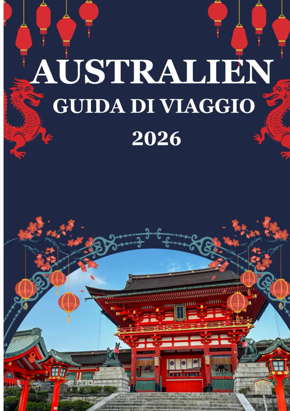Guida turistica dell'Australia 2026: Scopri le migliori spiagge, avventure, viaggi su strada e patrimonio indigeno dell'Australia