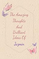 Vista 1 de Jazmin Personalized Journal writing Ideas Thought - Notebook for Girls Women with Butterflies and Motivational Quote Custom Name Journal Blank Lined