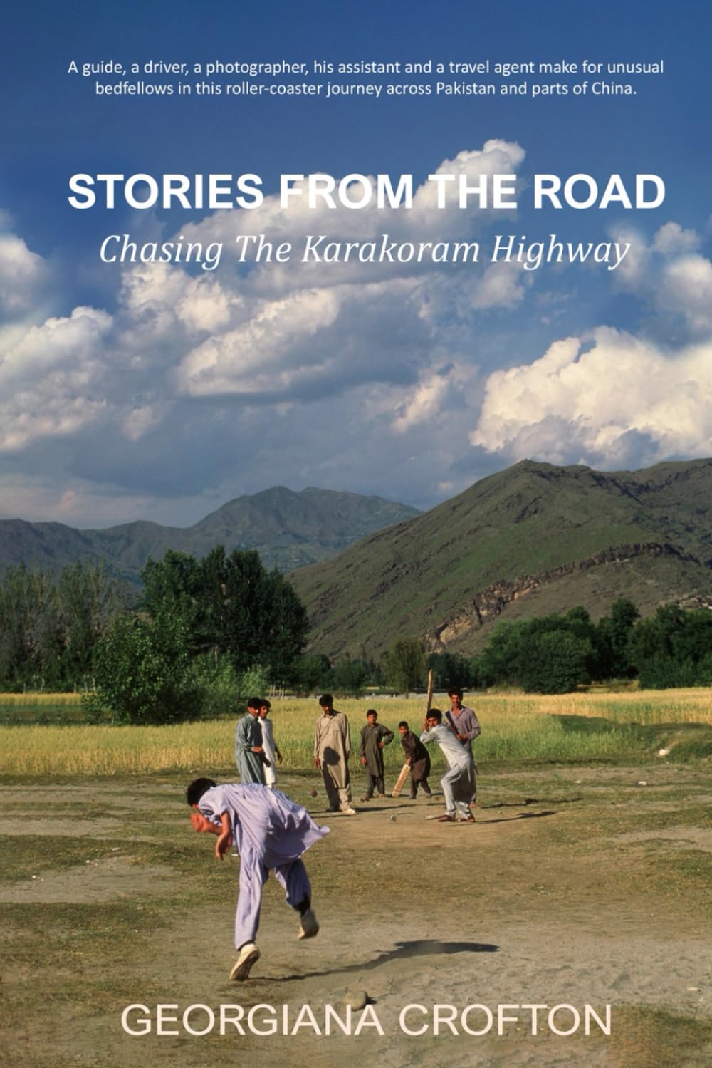 STORIES FROM THE ROAD: Chasing The Karakoram Highway