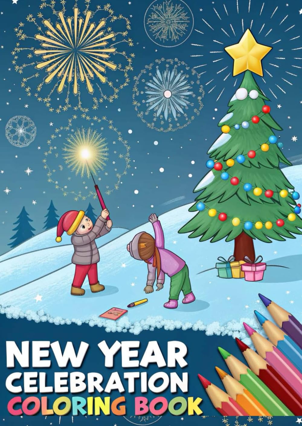 New Year Coloring Book for Kids: Fun & Easy New Year Coloring Pages with Fireworks, Party Hats, Clocks, Balloons and Celebration Scenes