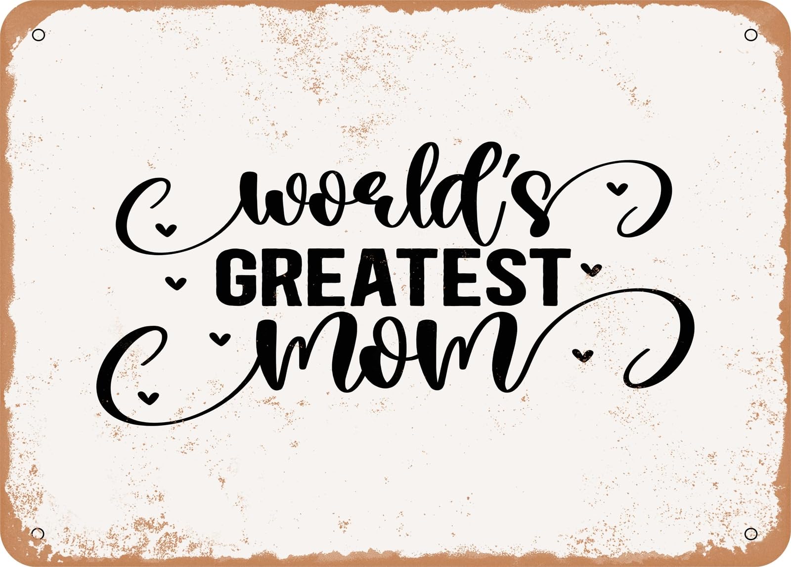 Miaomansenstore Metal Sign - Worlds Greatest Mom - Vintage Look Sign Home Decor
