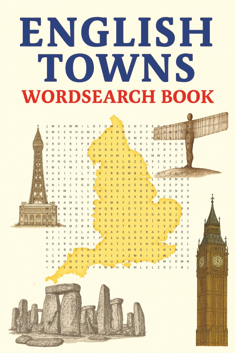 English Towns Wordsearch Book: Your Perfect Companion for Travel, Rainy Days, and Quiet Moments or as a Gift