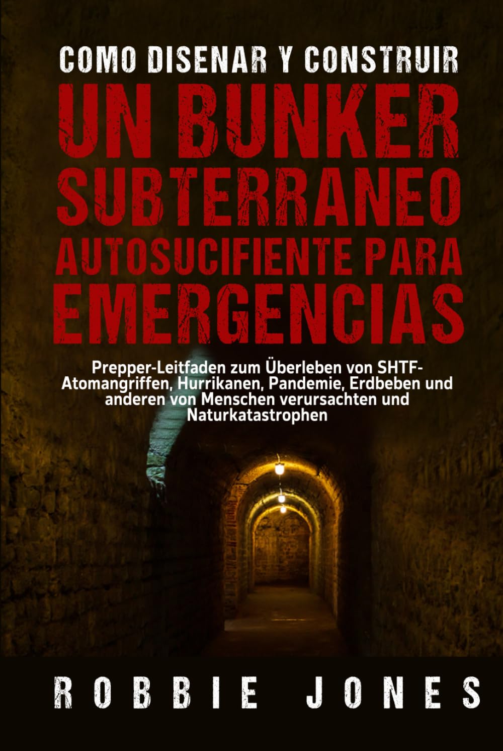 Cómo diseñar y construir un búnker subterráneo autosuficiente para emergencias