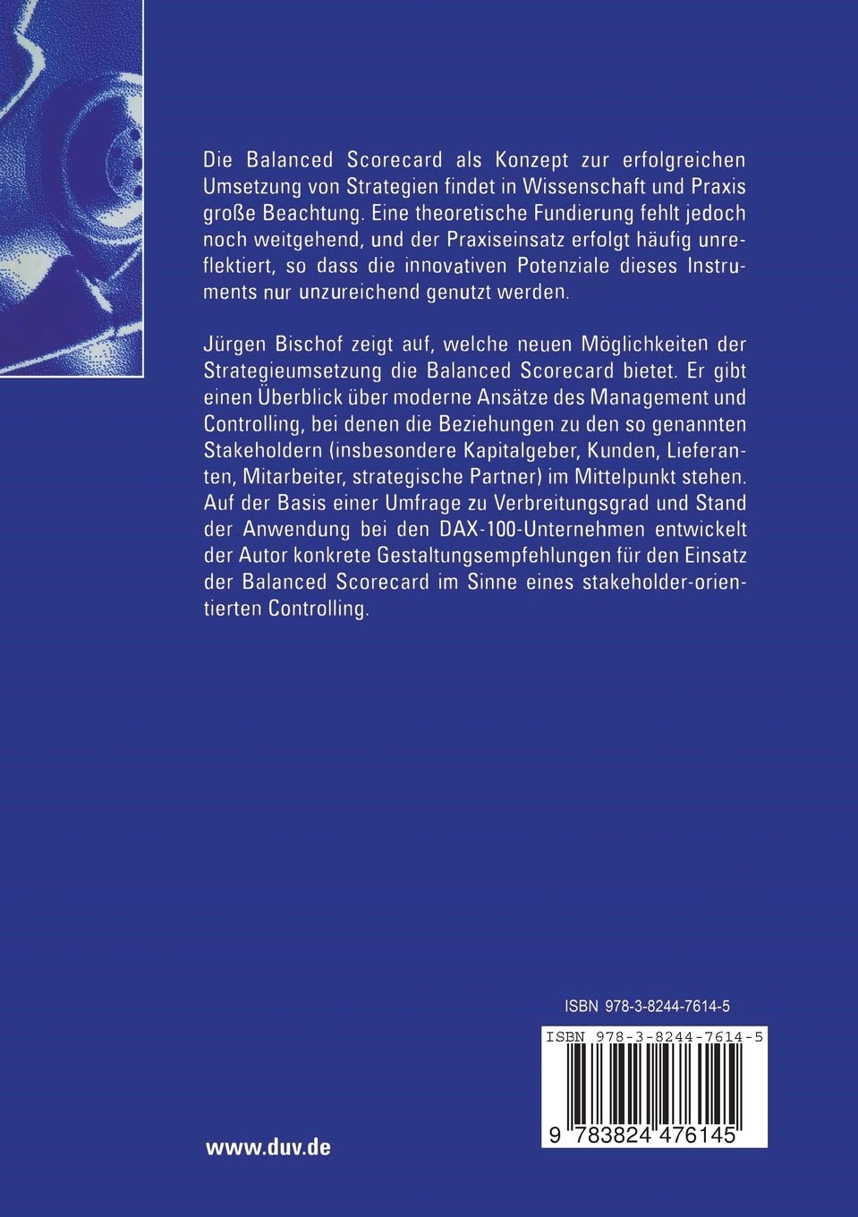 Die Balanced Scorecard als Instrument einer modernen Controlling-Konzeption. Beurteilung und Gestaltungsempfehlungen auf der Basis des ... Österreichisches Controller-Institut)