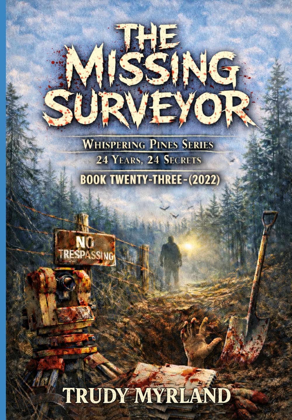 The Missing Surveyor: BOOK TWENTY-THREE (2022) (Whispering Pines)