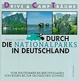  Durch die Nationalparks in Deutschland