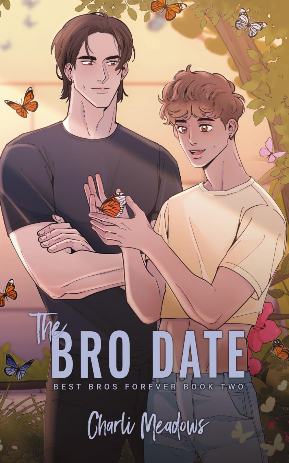 The Bro Date: Special Edition (Best Bros Forever)