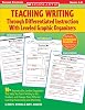 Teaching Writing Through Differentiated Instruction With Leveled Graphic Organizers Teaching Strategies 8.2.2005 Edition