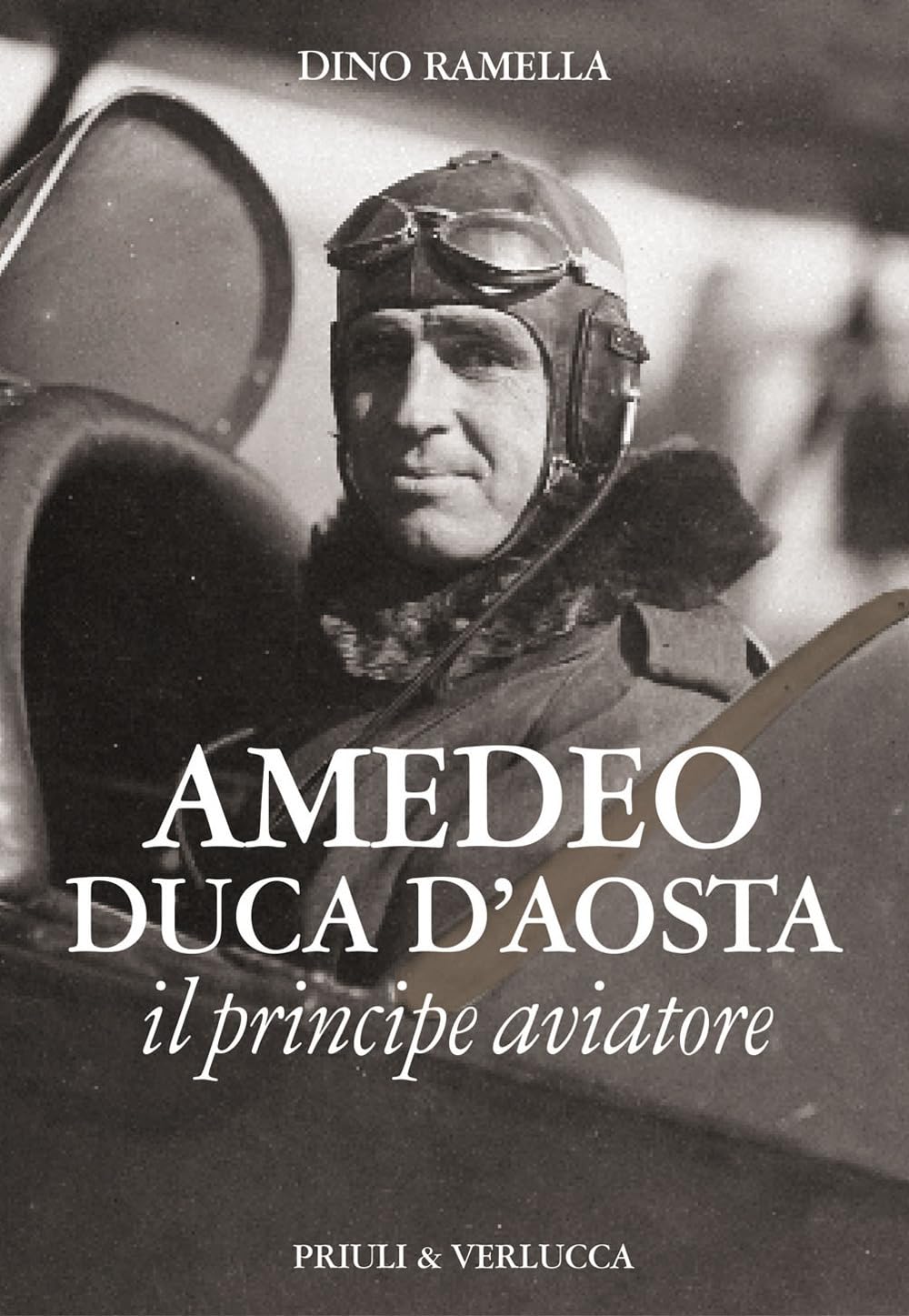 Amedeo Duca D'aosta Il Principe Aviatore - 4
