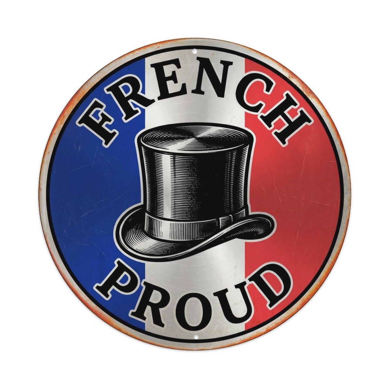 Olhnbad Style French Proud Top Hat Classic Apparel Heritage Emblem Metal Tin Sign