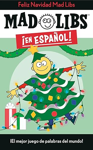 ¡Feliz Navidad! Mad Libs: ¡El mejor juego de palabras del mundo! (Mad Libs en español)