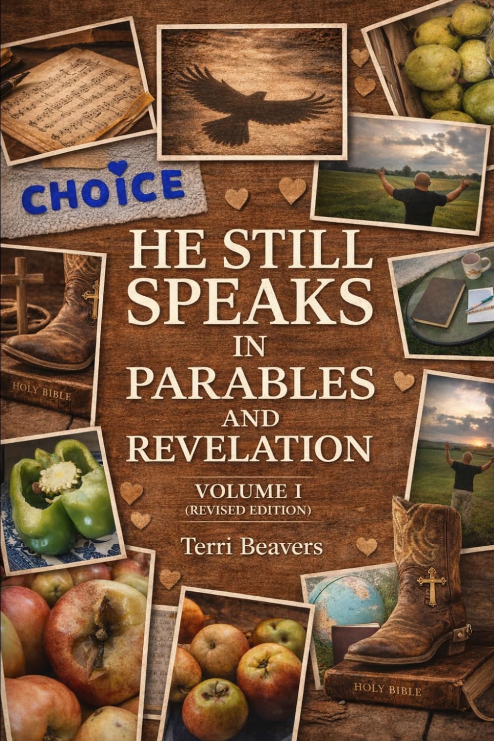 He Still Speaks in Parables and Revelation I revised edition