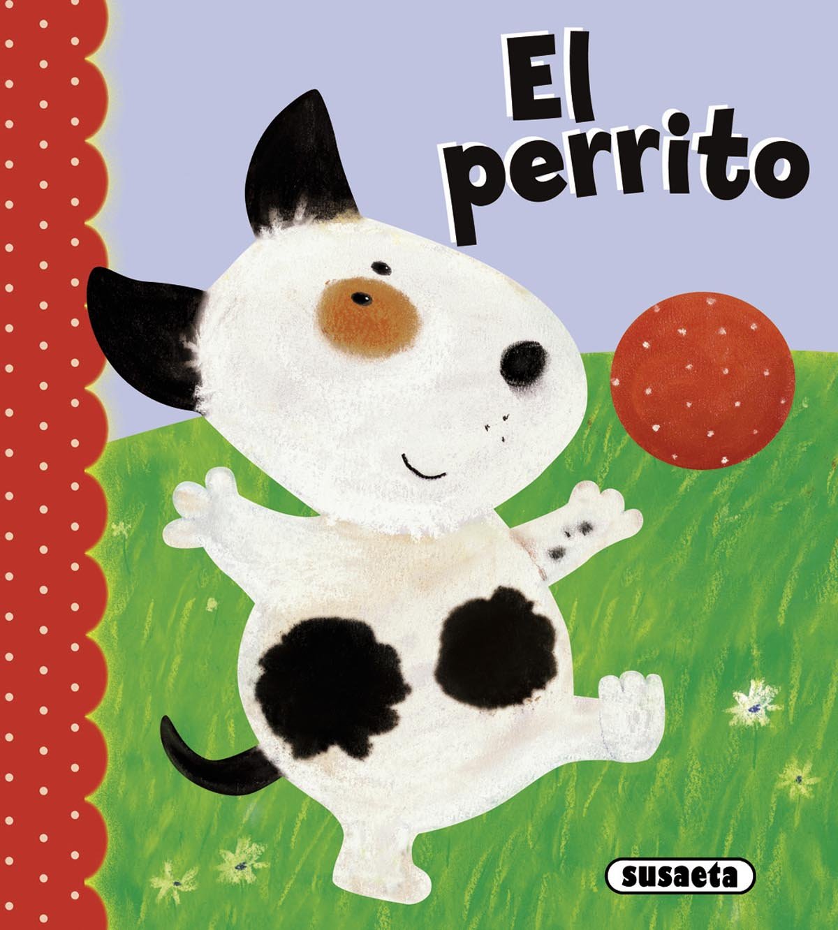 El perrito (La pandilla feliz) (Spanish Edition)