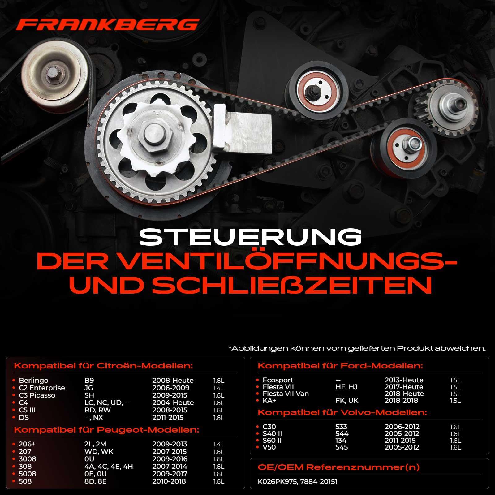 Frankberg Kit de courroie de distribution, jeu de courroie de | distribution, K026PK975; Compatible avec: 208 II UB UJ UP UW, Fourgonnette Fiesta VII, 308 II L3 LB LH LP LW, V50 545