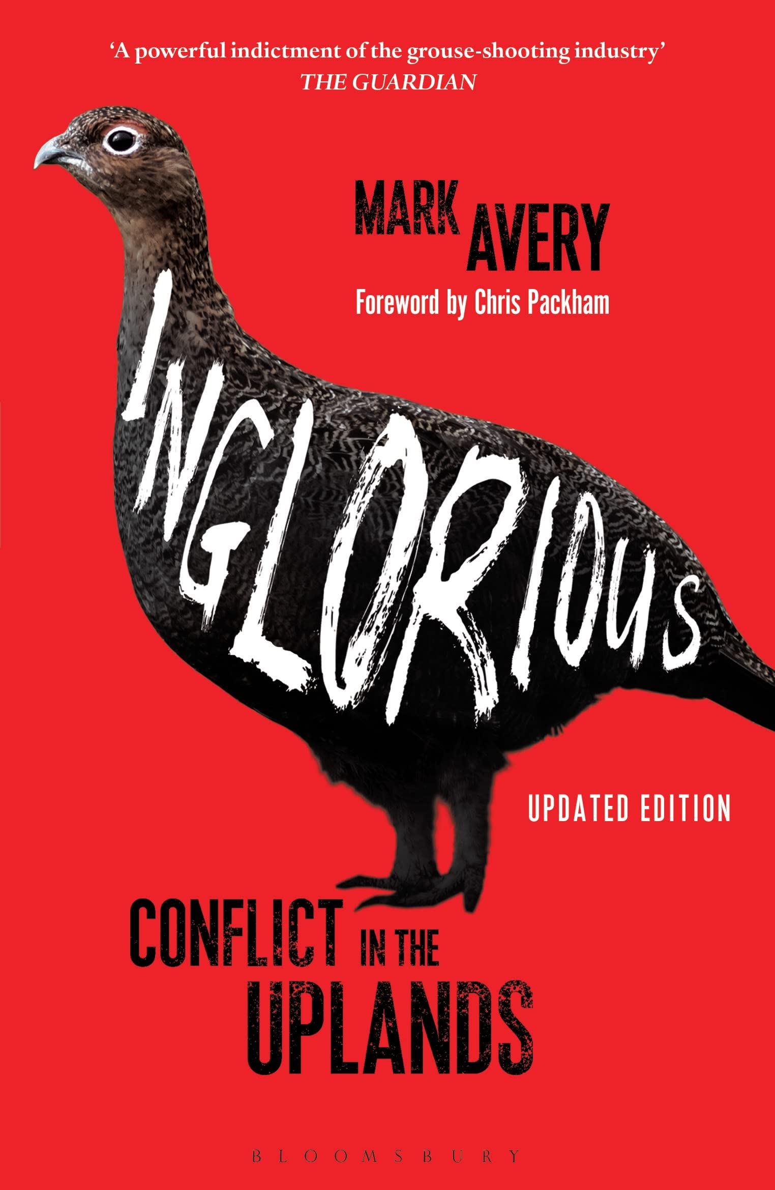 Inglorious: Conflict in the Uplands By Mark Avery. 9781472973290