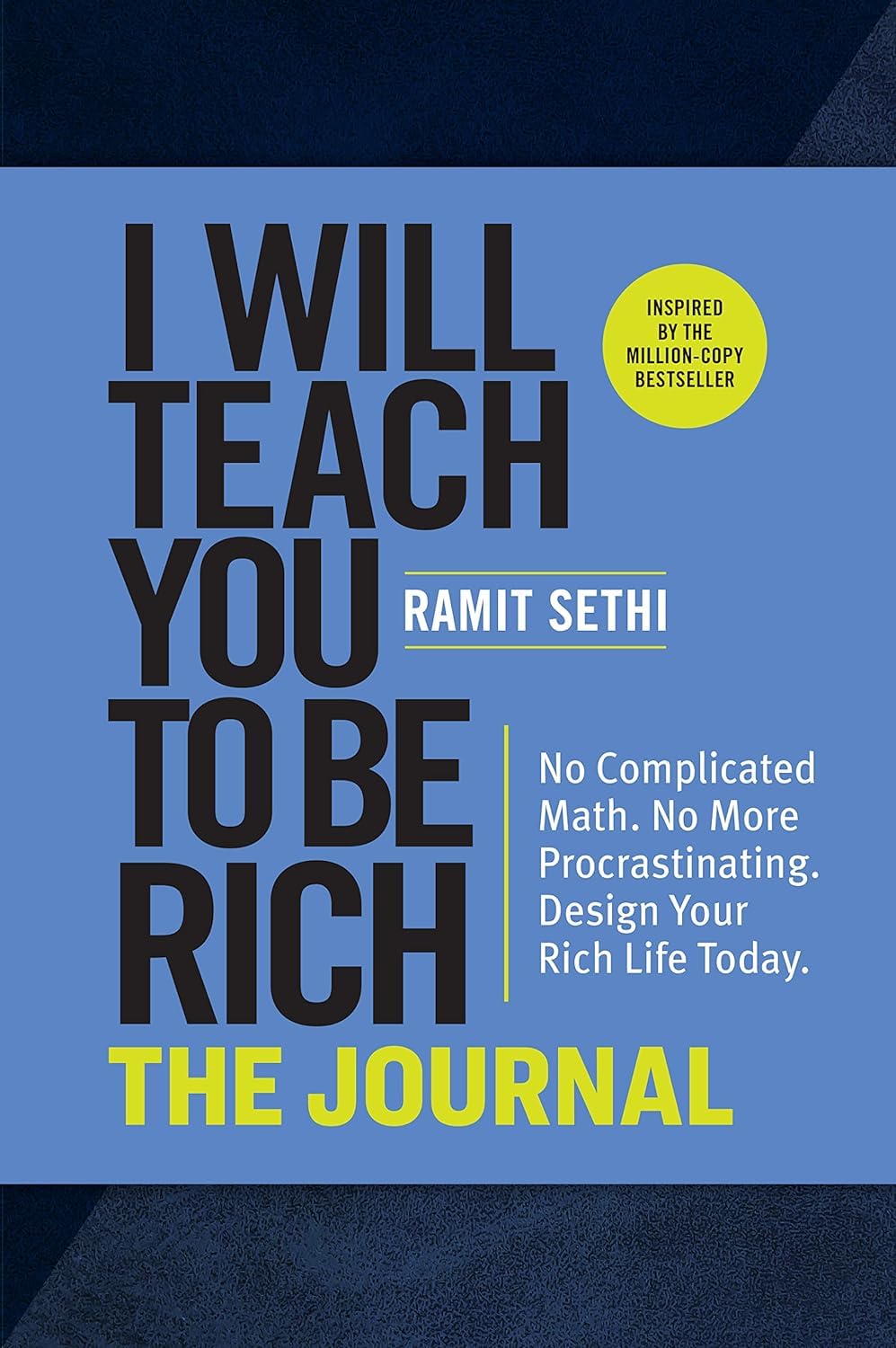 Ramit Sethi Collection 2 Books Set (I Will Teach You to Be Rich The Journal & I Will Teach You To Be Rich 2nd Edition)      Paperback – February 8, 2024