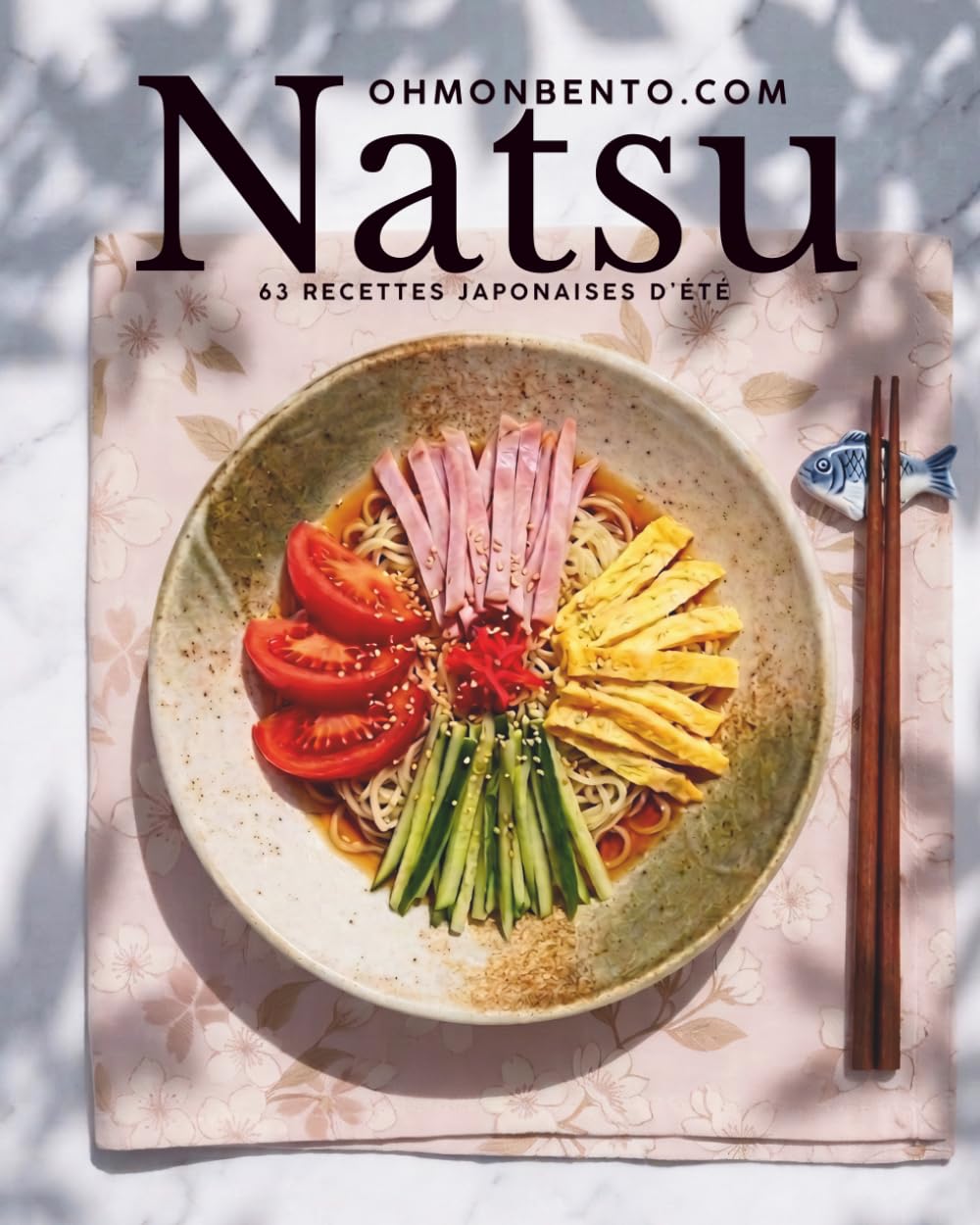 Natsu - L'été japonais: 63 recettes traditionnelles d'été (Cuisine japonaise au fil des saisons)
