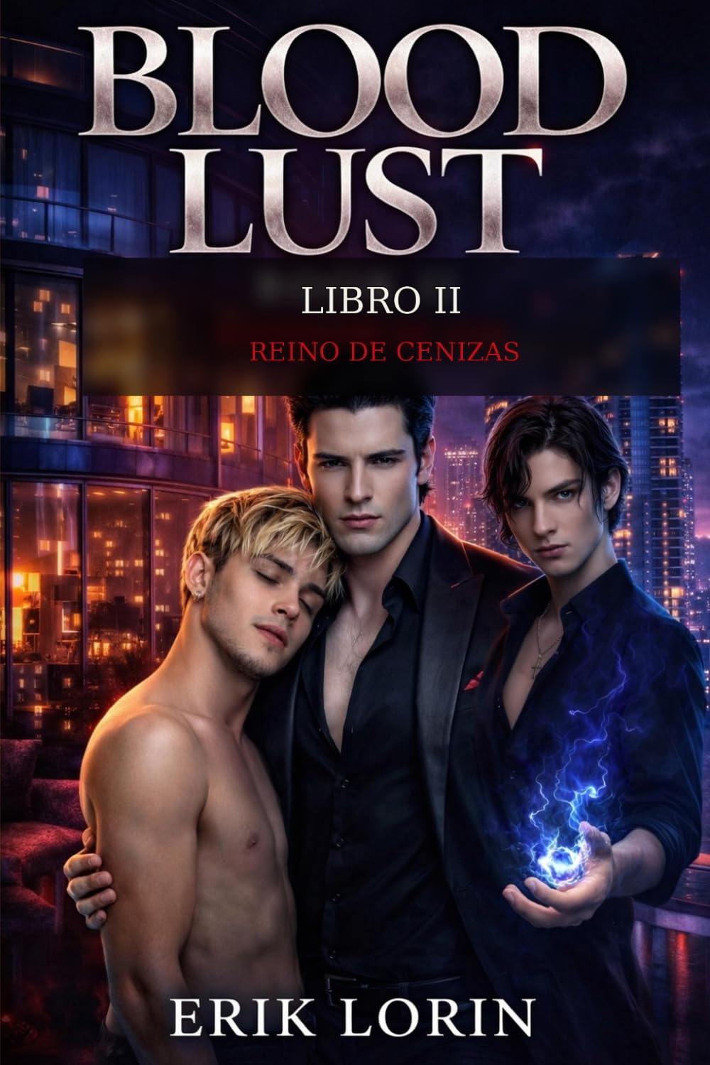 BLOOD LUST: REINO DE CENIZAS