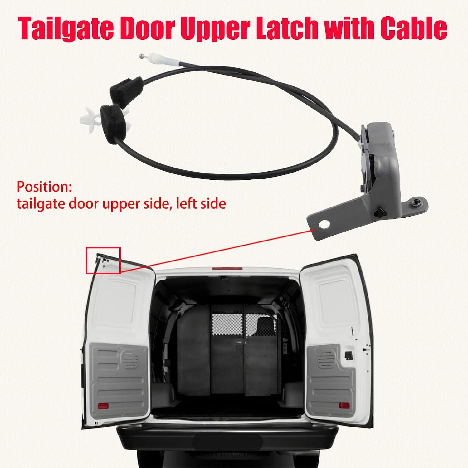 Tailgate Upper Door Latch with Cable Compatible with 1992-2009 Ford E150 E250 E350 Van Replace# 6C2Z1543286AA, 6C2Z-1543286-AA