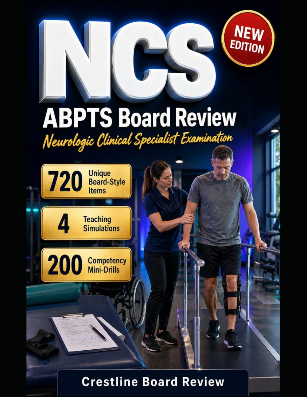 ABPTS NCS BOARD REVIEW: Blueprint-Smart Prep for the Neurologic Clinical Specialist Examination