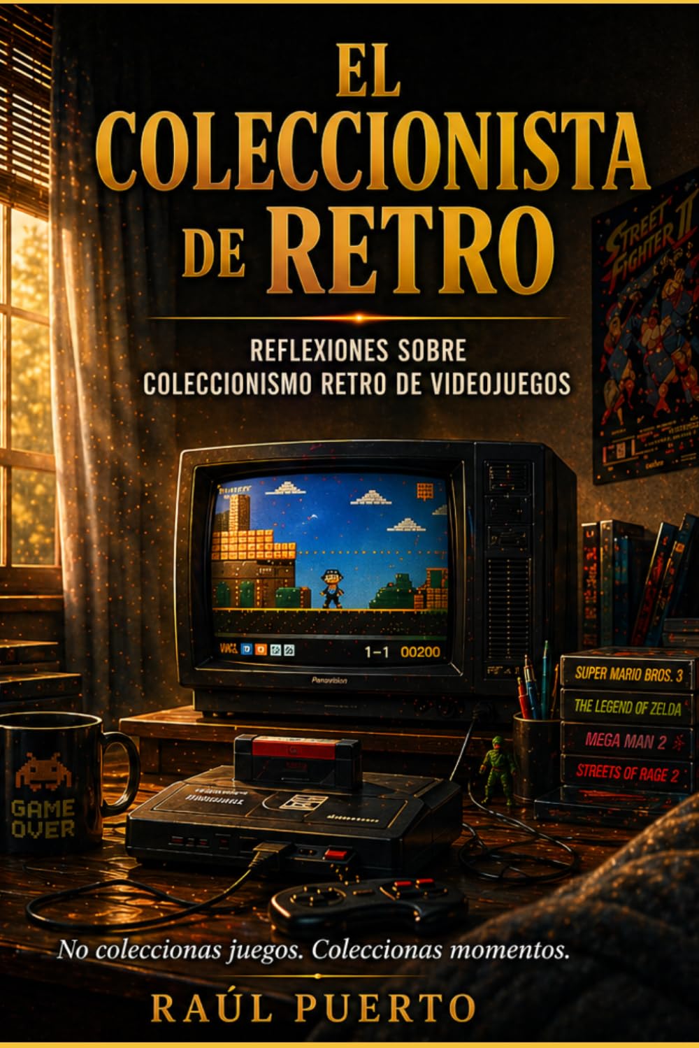 El coleccionista retro: Mitos, mercado y psicología del videojuego clásico
