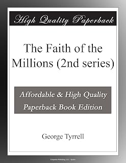 The Faith of the Millions (2nd series)