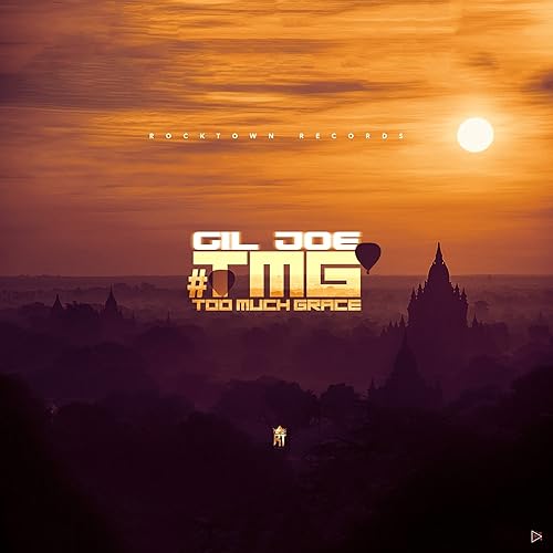 Tmg Too Much Grace By Gil Joe On Amazon Music Amazon Com