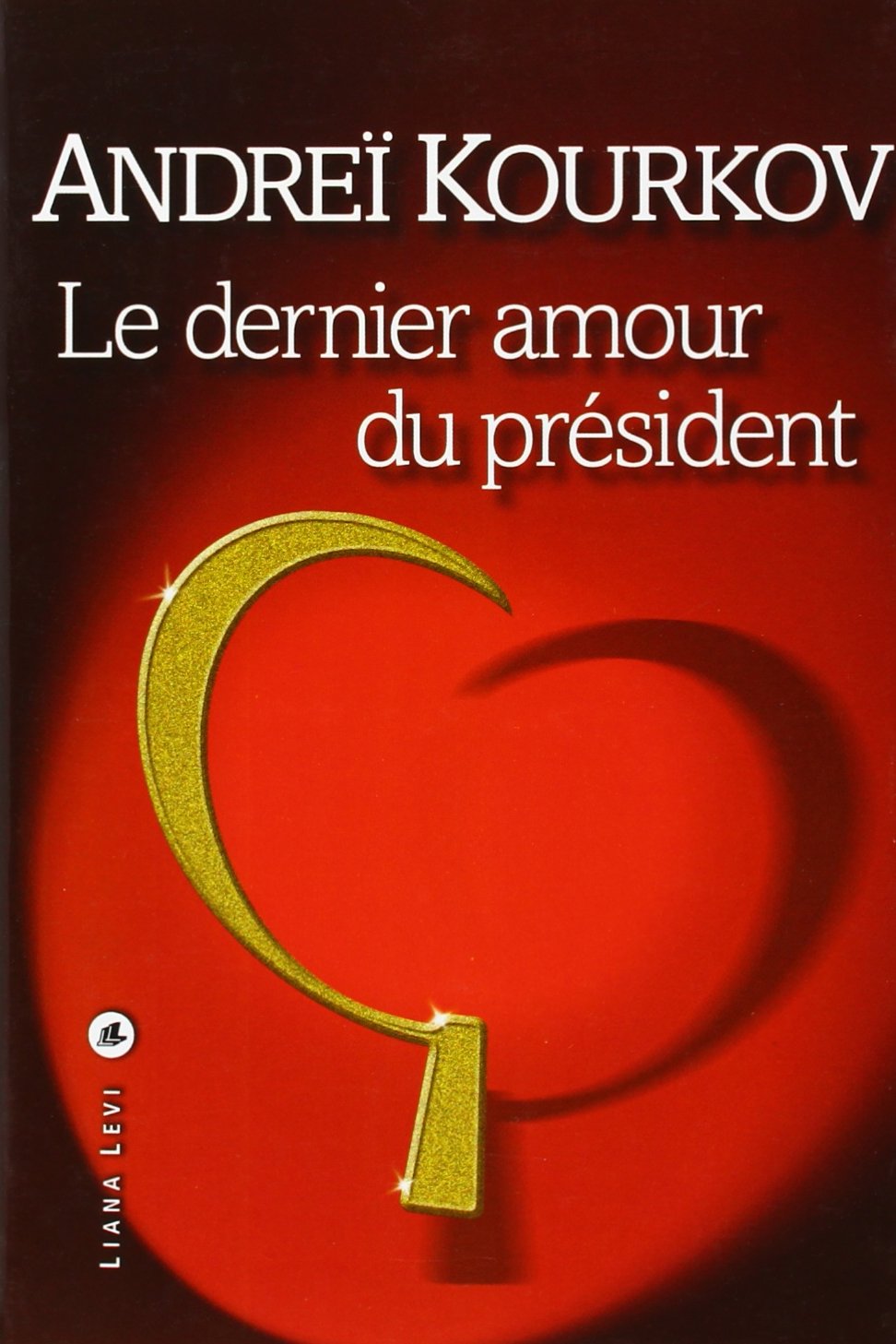 Dernier amour du président