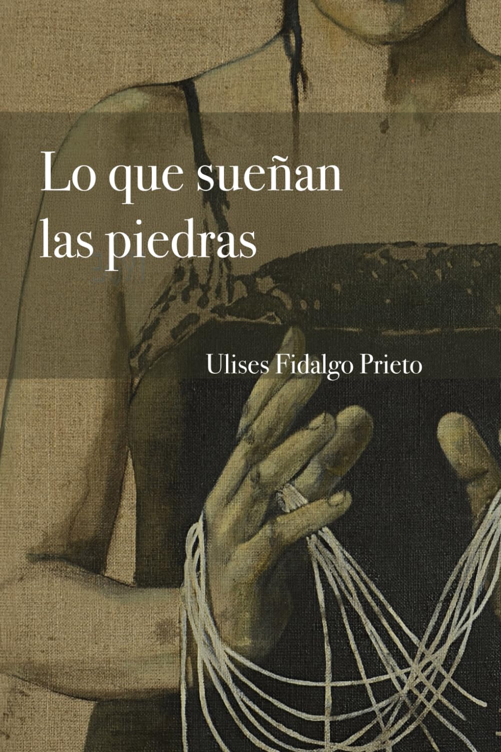 Lo que sueñan las piedras