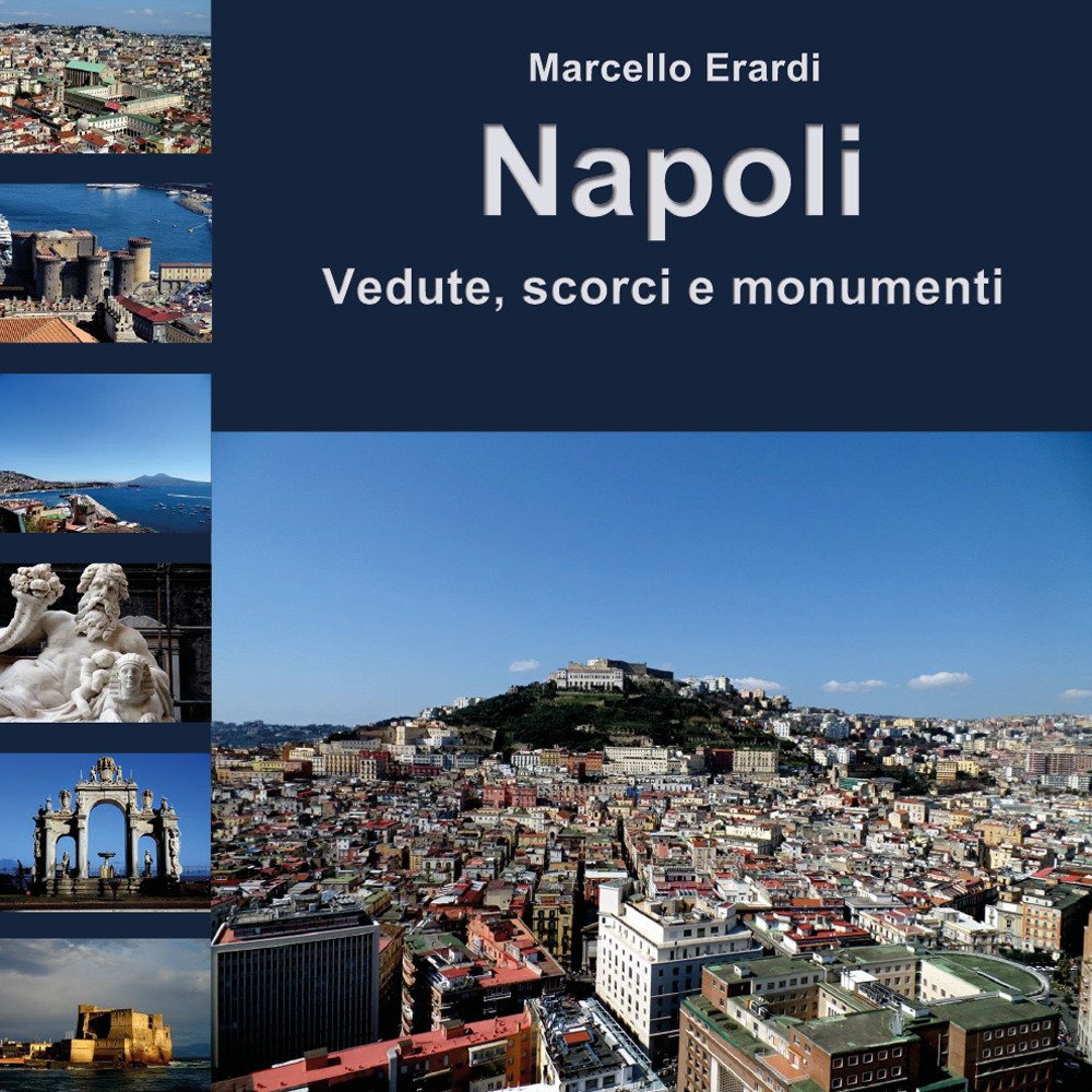Napoli Vedute édition de prestige grand format gravures et monuments