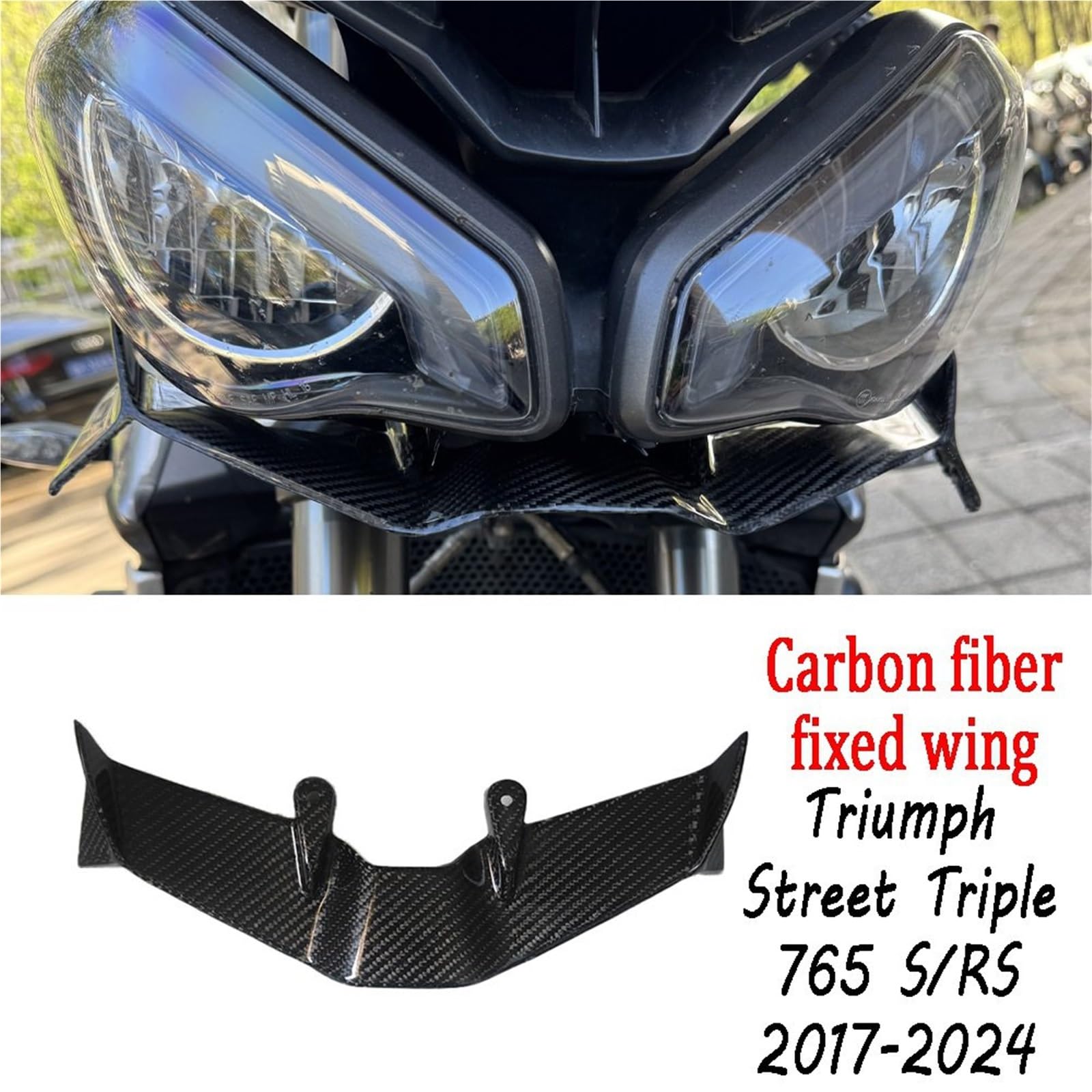 Front Bumper Splitter dachowy Pasuje do Triumph Street Triple 765 S/RS 2017-2024 Naked Front Spoiler Winglet Aerodynamiczny GP Wing Kit