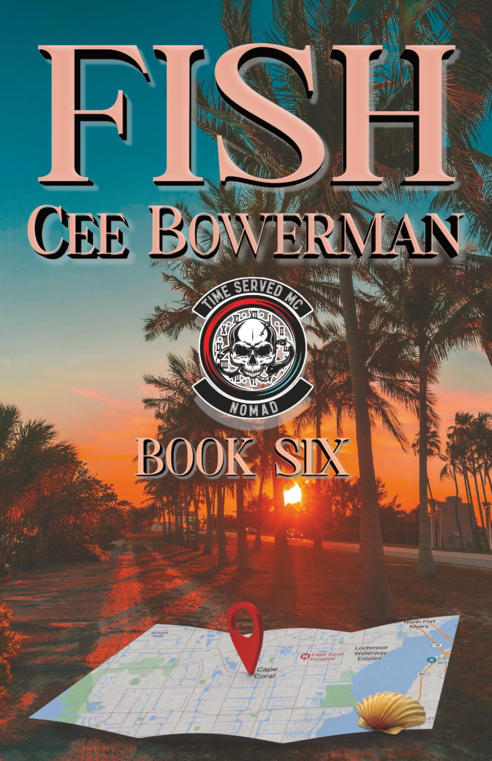 FISH: TIME SERVED MC NOMADS, BOOK 6