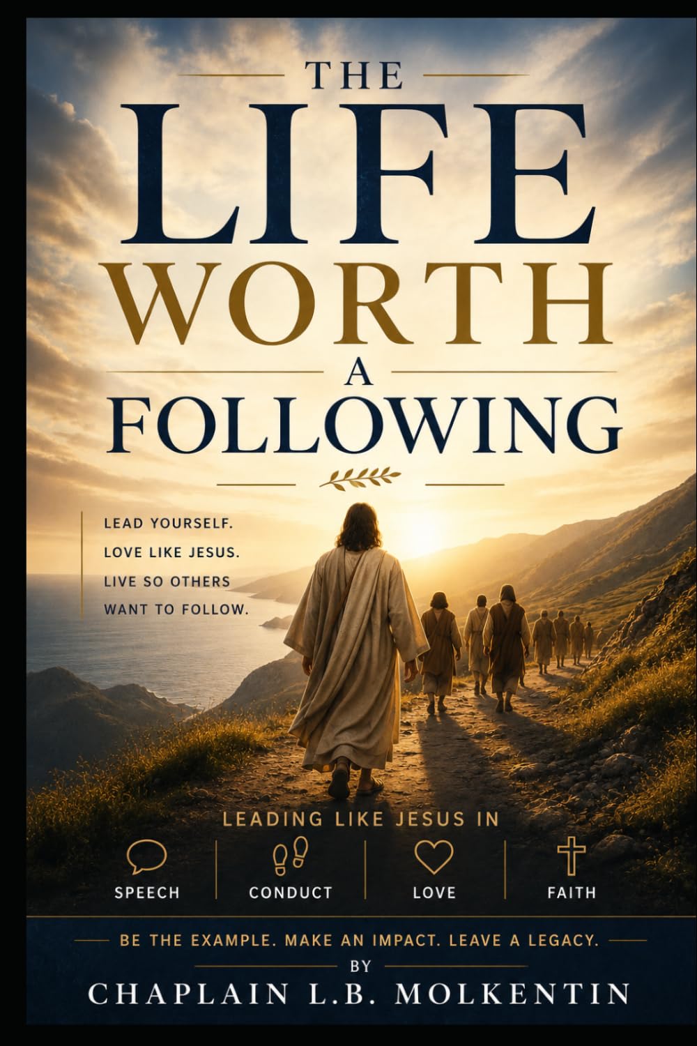 The Life Worth A Following