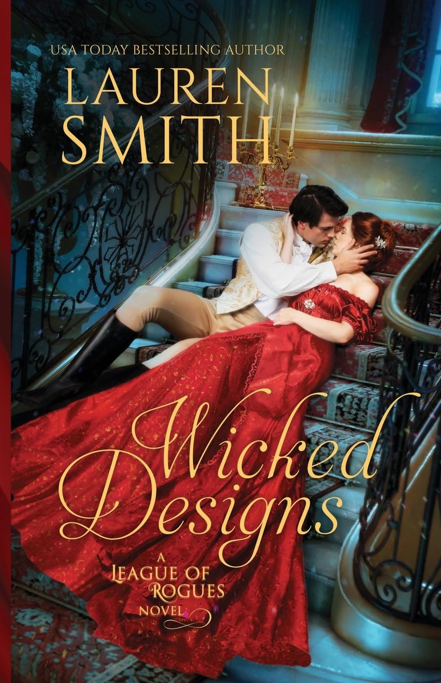 Wicked Designs: 1 (The League of Rogues)