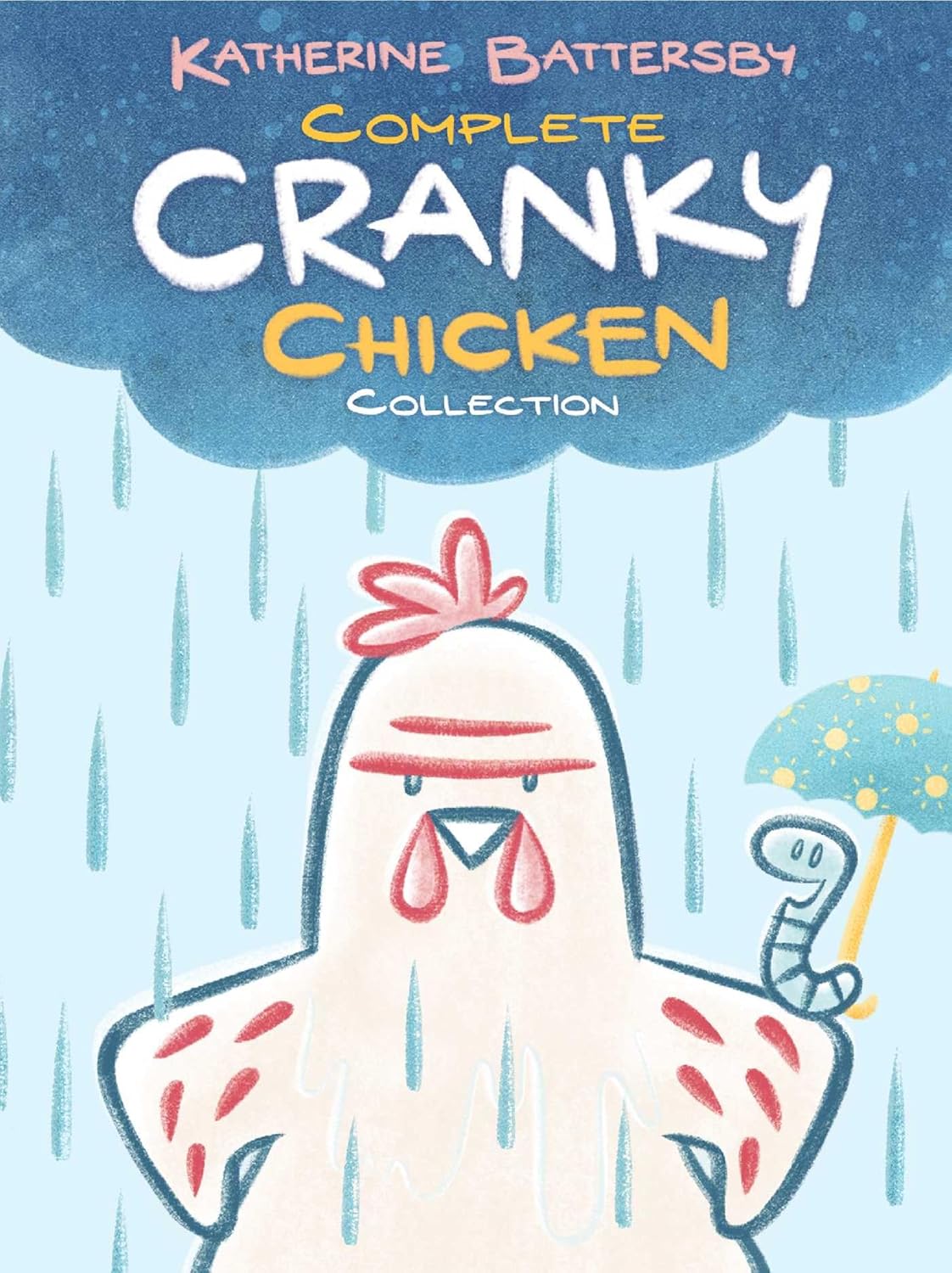 Complete Cranky Chicken Collection (Boxed Set): Cranky Chicken; Party Animals; Crankosaurus; The Cranky-Verse; Candy Queen      Hardcover – September 29, 2026