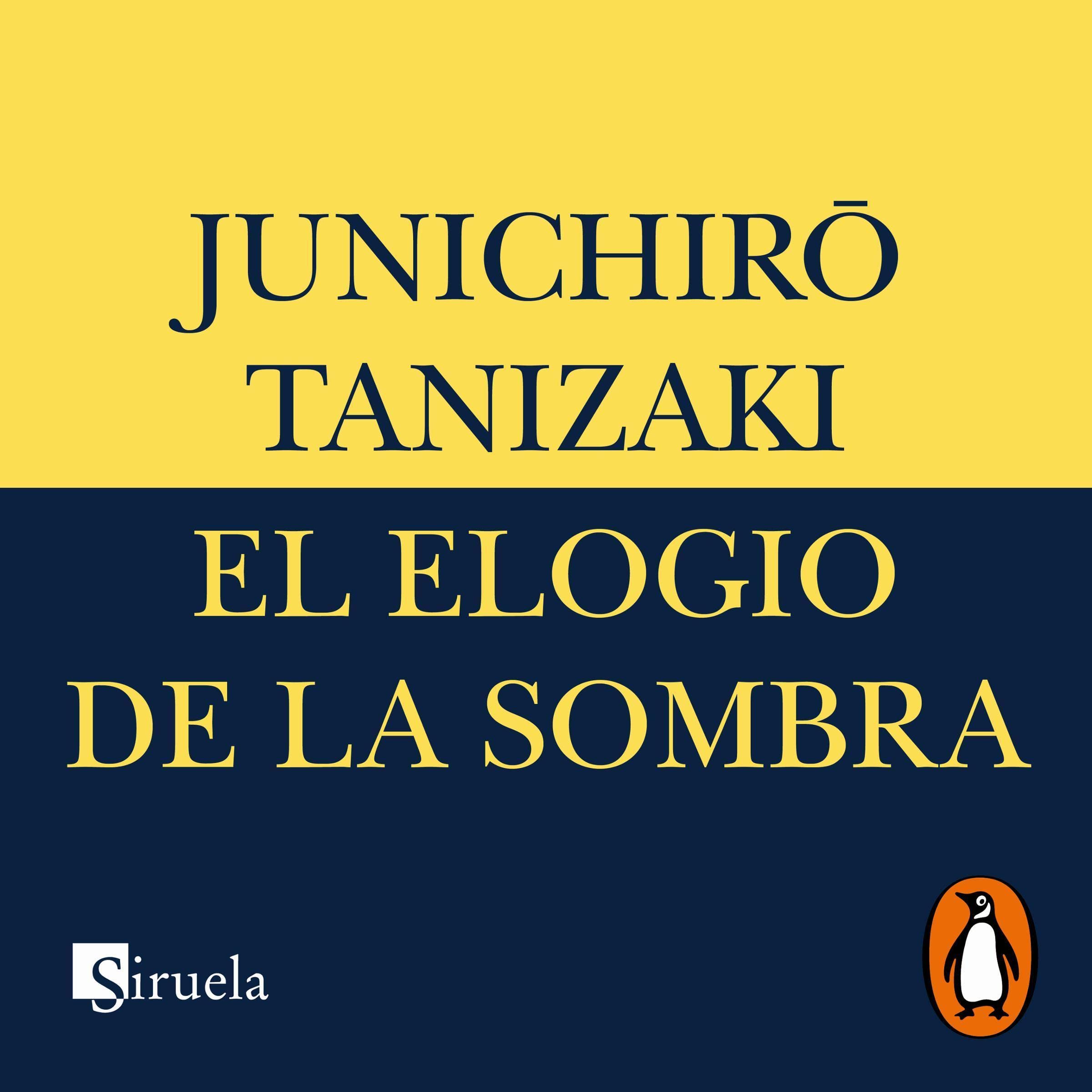 El elogio de la sombra [In Praise of Shadows]