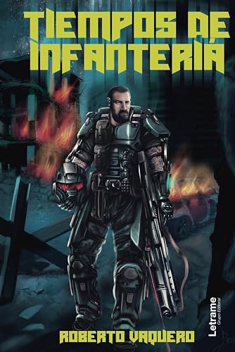 Tiempos de infanteria: 1 (Novela)
