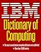 IBM Dictionary of Computing
