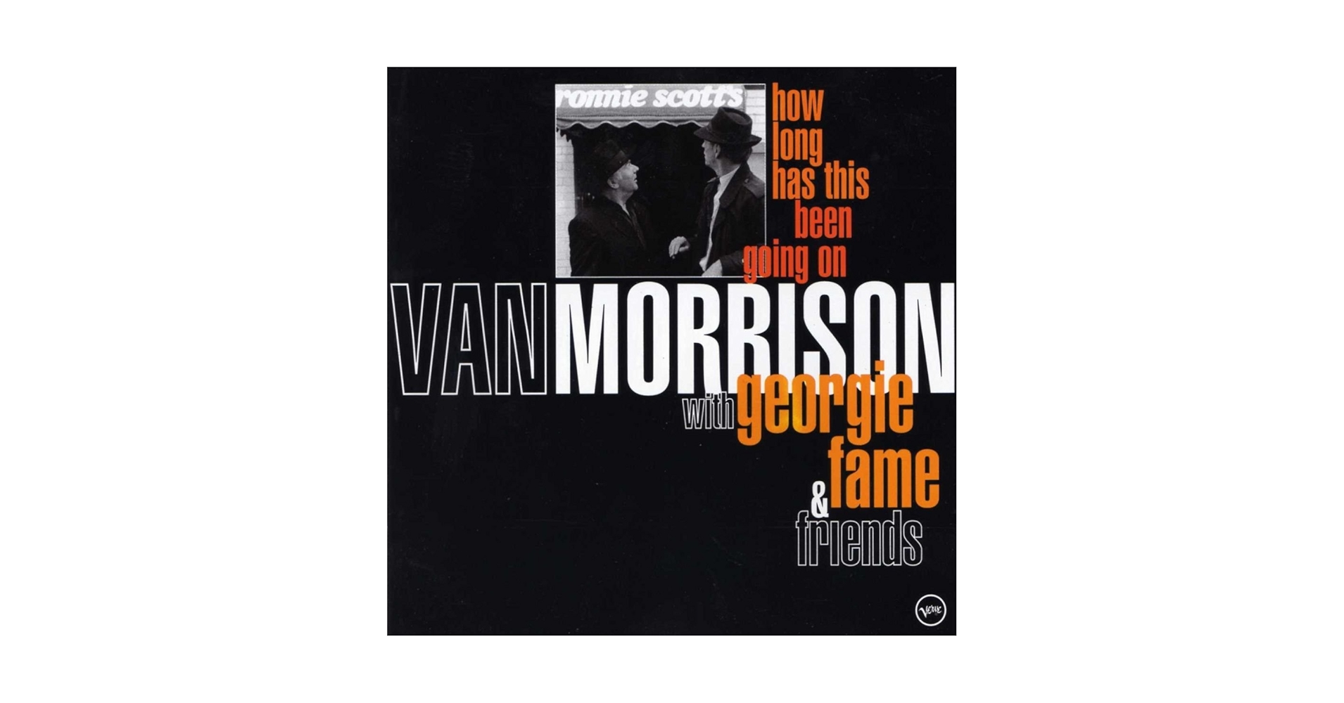 洋楽 Van Morrison ie fame how long lp Morrison, Van, Fame, Georgie - How Long Has This Been Going