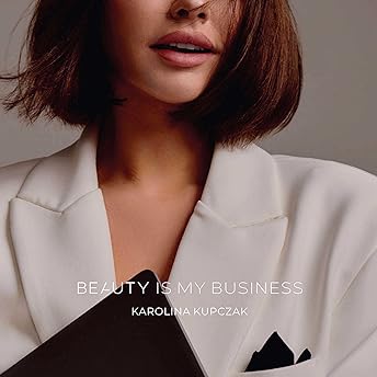 Beauty Is My Business Audiobook by Karolina Kupczak episode artwork
