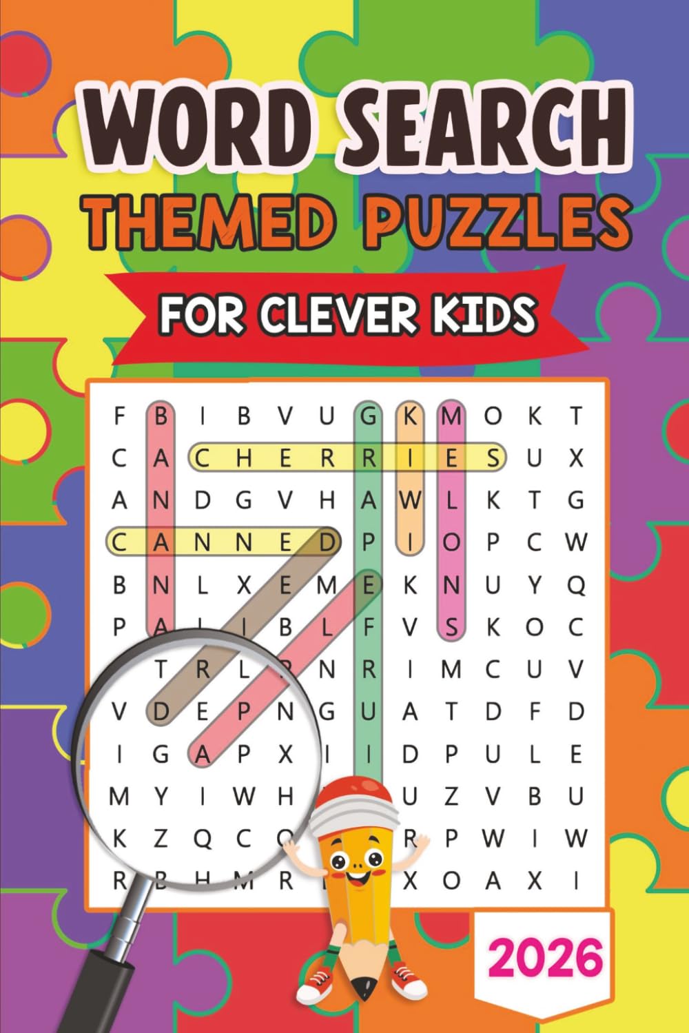 Word Search - Themed Puzzles for Clever Kids: 52 puzzles + 300 fun facts