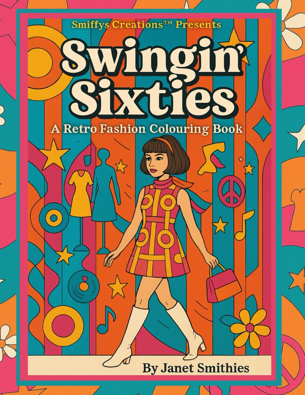 Swingin’ Sixties: A Retro Fashion Colouring Book