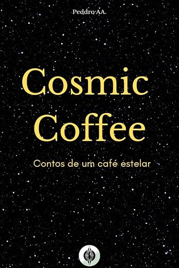 Cosmic Coffee: Contos de um café estelar