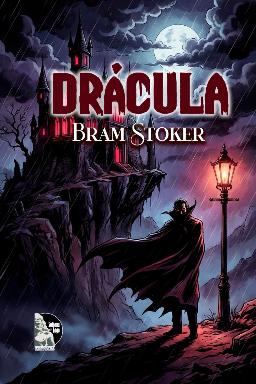 Drácula: La novela gótica definitiva sobre el vampiro original, en traducción moderna al español con prólogo crítico y edición anotada para lectores contemporáneos