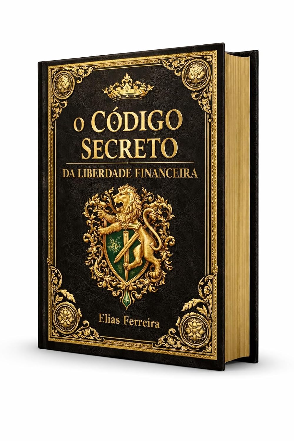 CÓDIGO SECRETO DA PROSPERIDADE (Portuguese Edition)