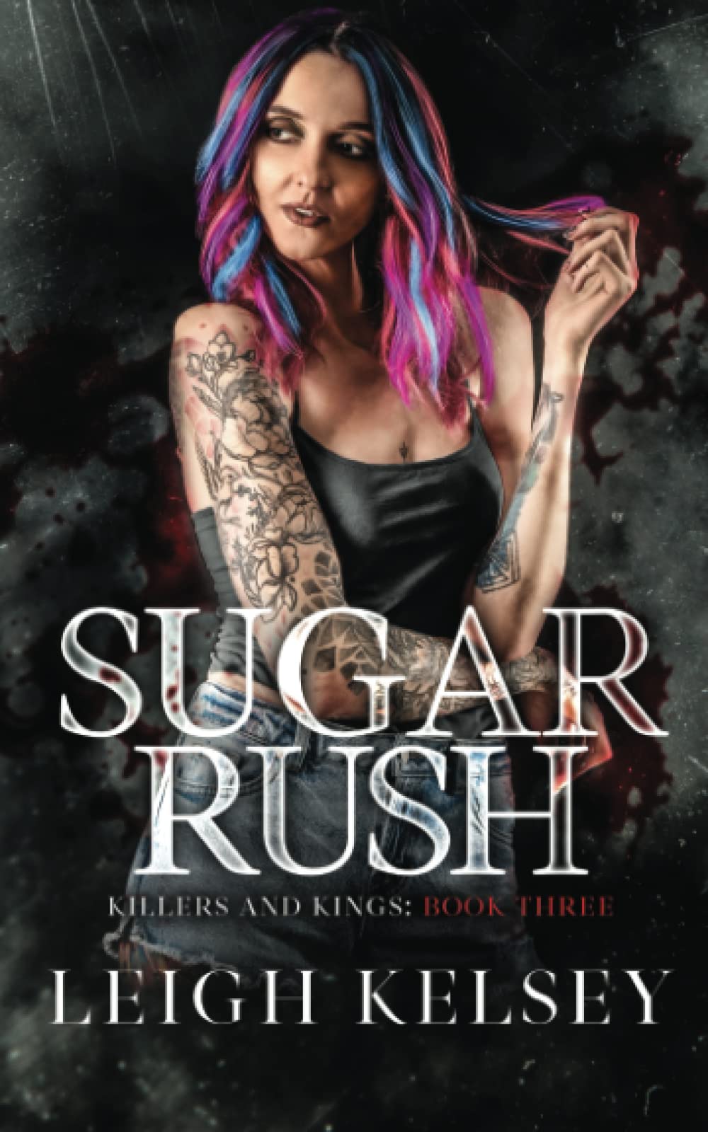 Sugar Rush: 3 (Killers and Kings)