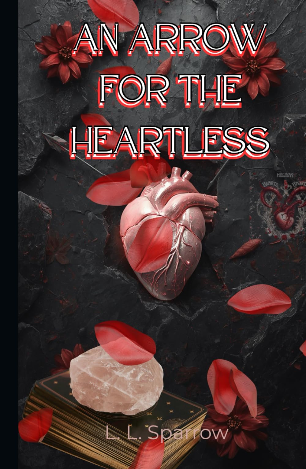 An Arrow For The Heartless (Holiday Hearts & Haunts)