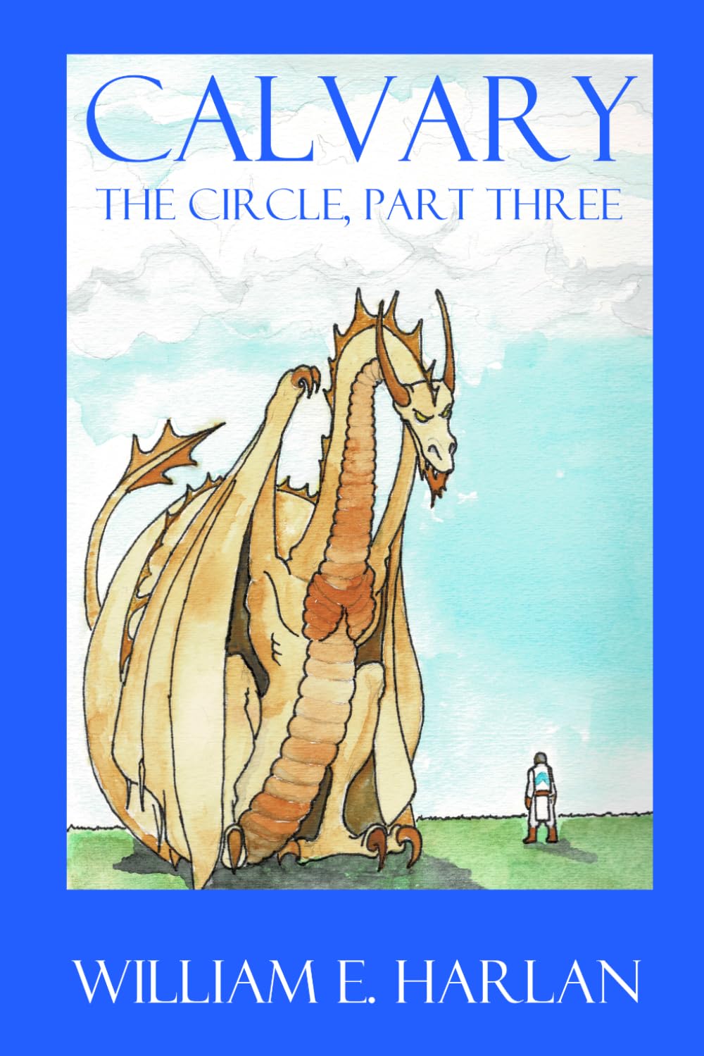 Calvary (The Circle)