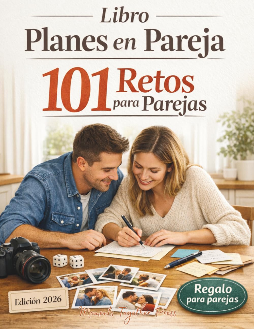 Libro Planes En Pareja: 101 Retos para parejas – 101 Citas contigo para crear recuerdos como regalos para parejas y regalo San Valentin